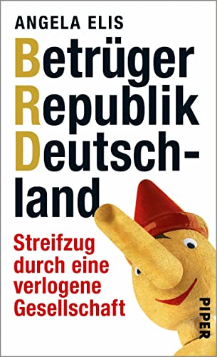 Buchcover: Betrüger Republik Deutschland: Streifzug durch eine verlogene Gesellschaft