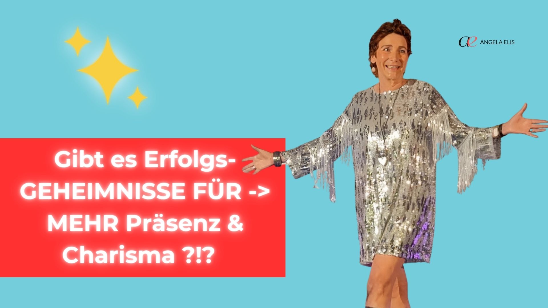 Erfolgsgeheimnisse für MEHR Präsenz &amp; Charisma