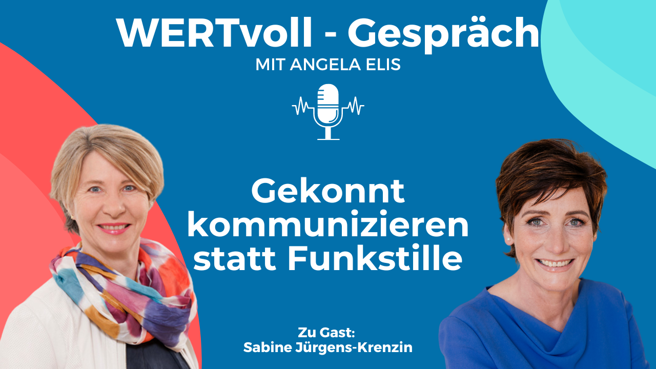 Hör auf mit "Ja, ABER" und spüre, was Du sagst I WERTvoll Gespräch mit Sabine Jürgens-Krenzin